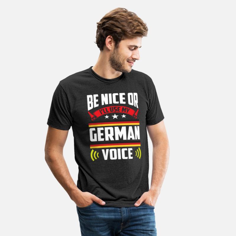 Be Nice Or I'll Use My German Voice Teacher Scream