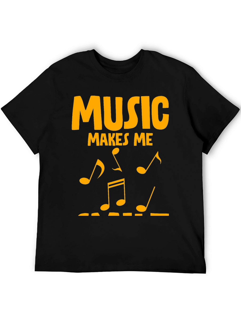 Music Makes Me T-Shirt - Black Graphic Tee