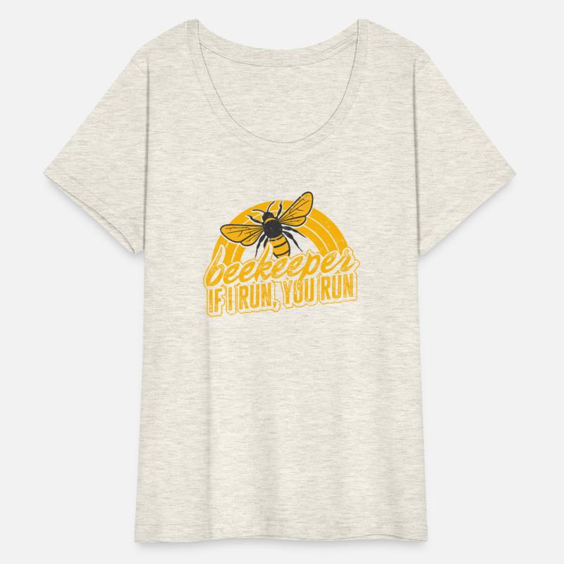 Beekeeper Shirt, Beekeeper If I Run You Run Tee,