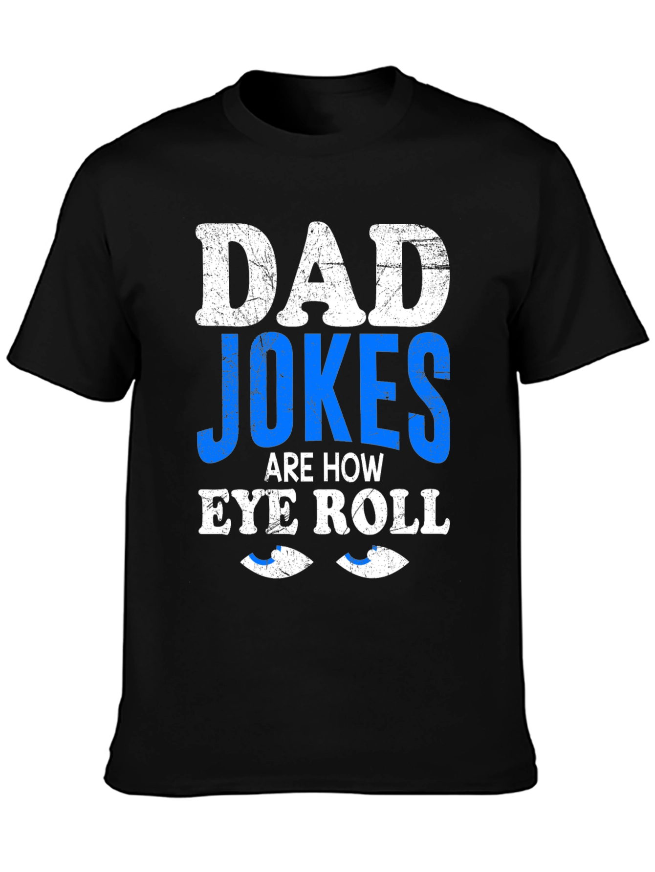 Dad Jokes Eye Roll Graphic Tee