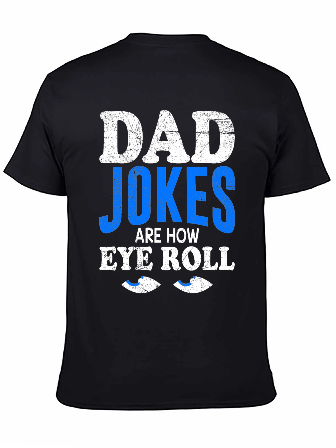 Dad Jokes Eye Roll Graphic Tee