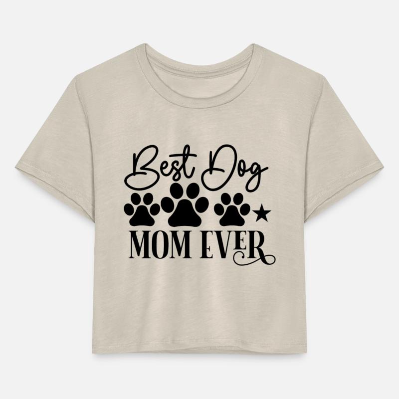 Best Dog Mom Ever