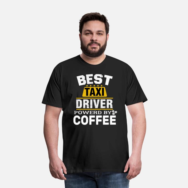 Best Taxi driver Powered By Coffee for Taxi driver