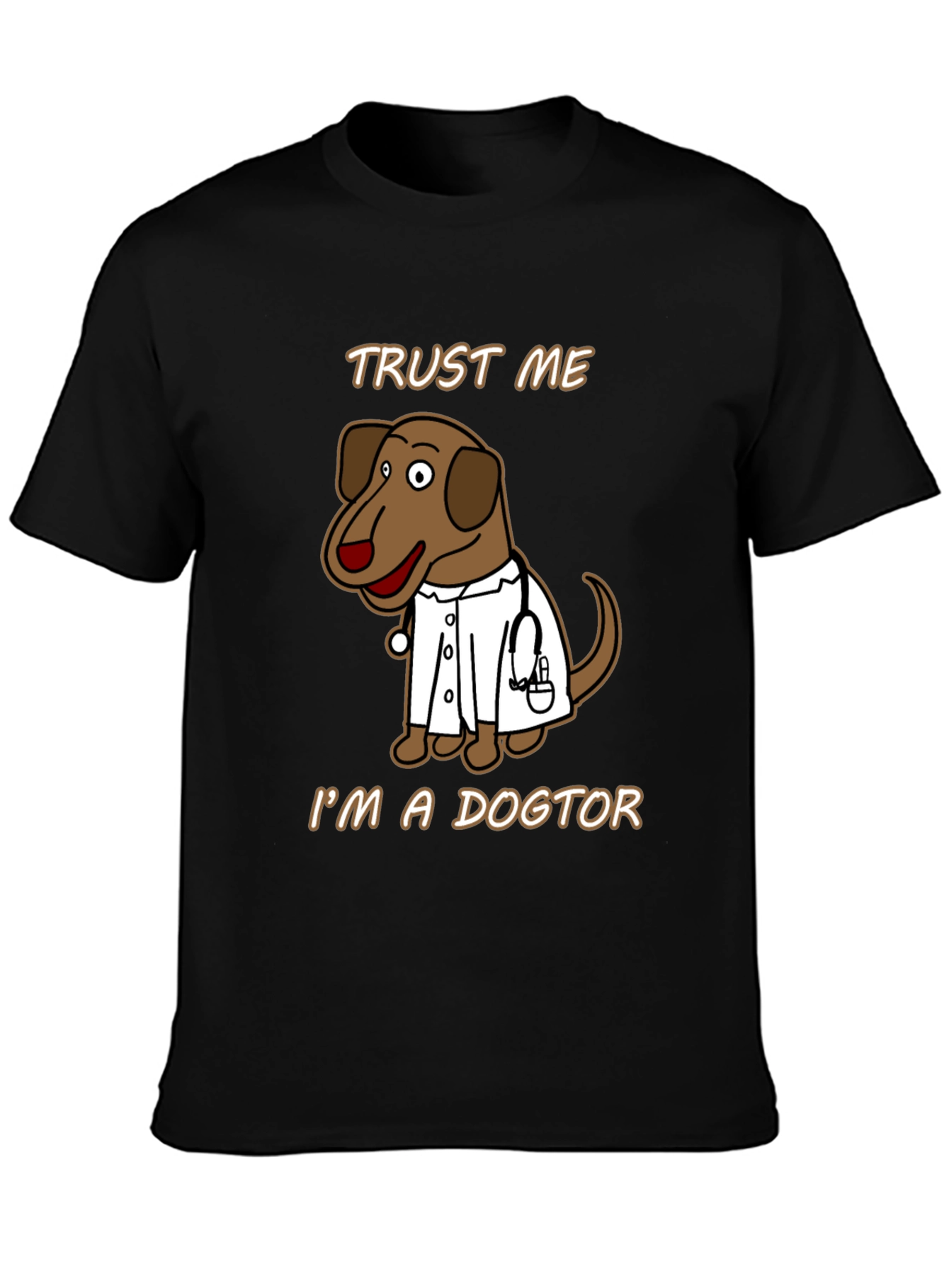 Trust Me Im A Dogtor T-Shirt