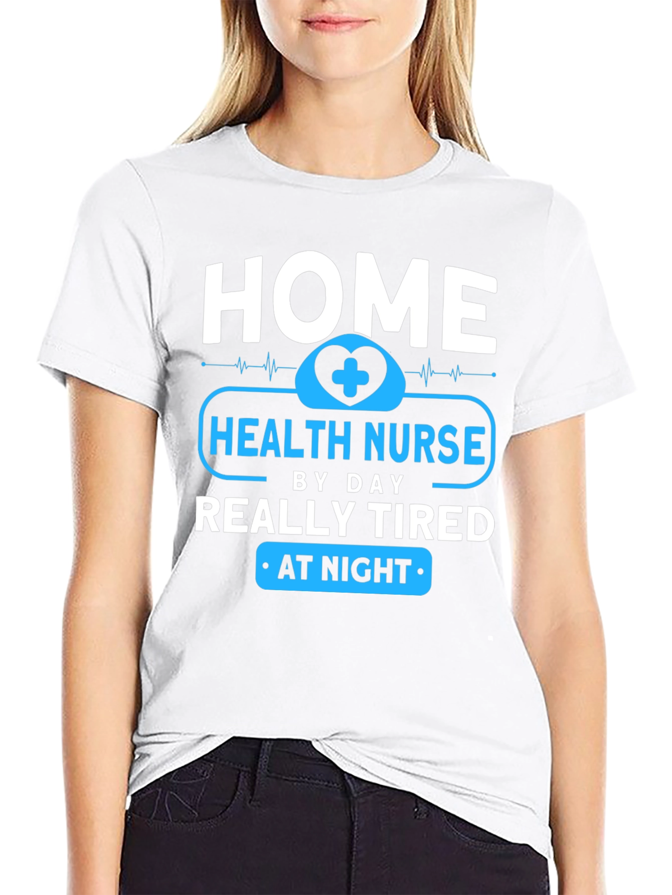 Home Health Nurse - Tired at Night T-Shirt