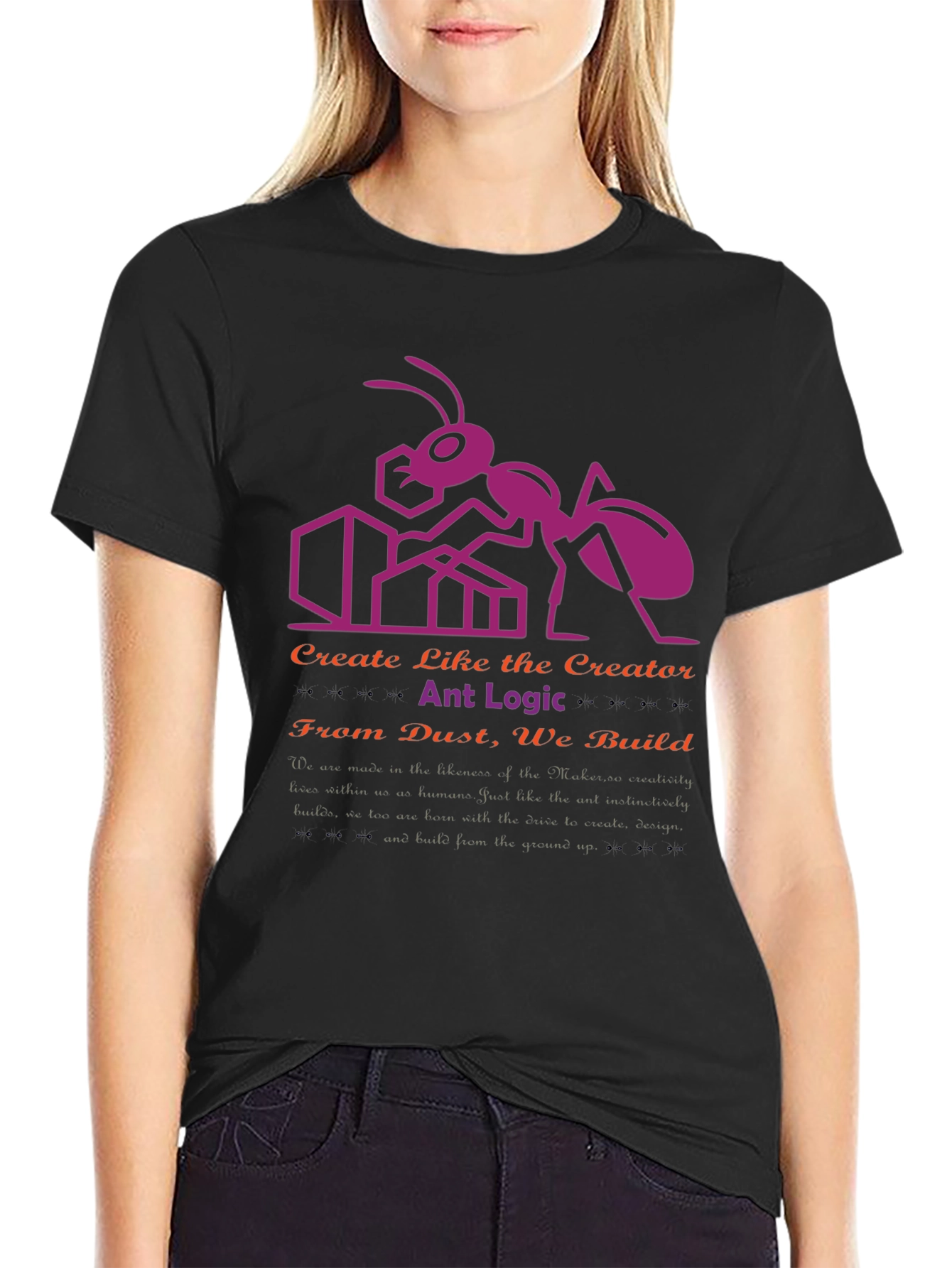 Ant Logic Creator T-Shirt