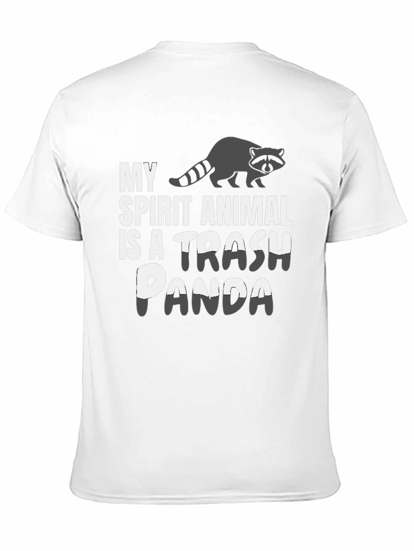My Spirit Animal is a Trash Panda T-Shirt
