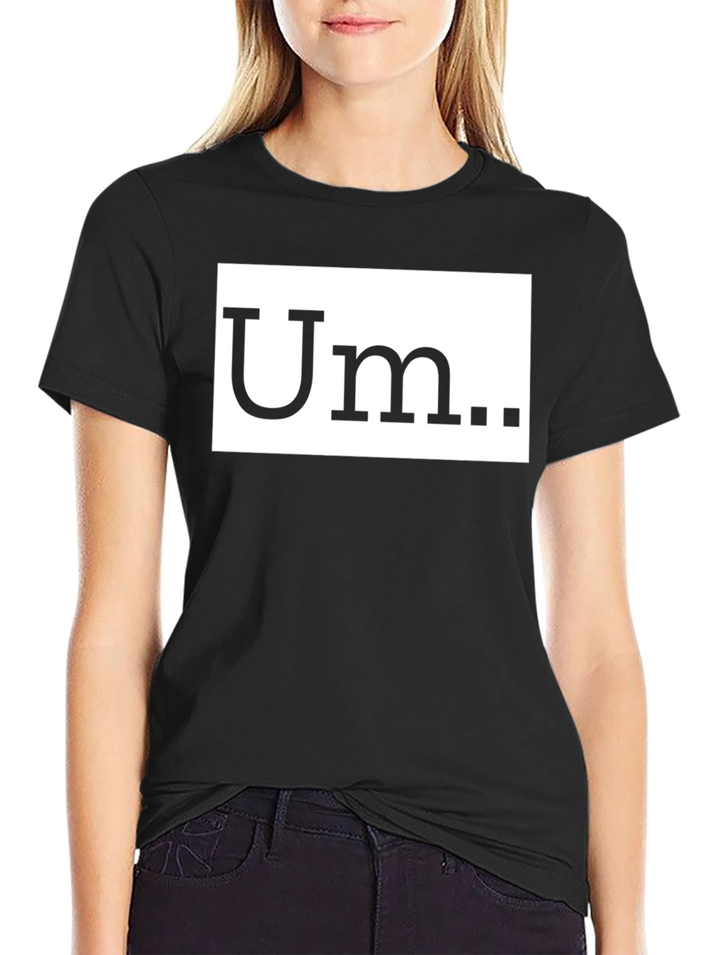 Um T-Shirt - Soft Cotton Funny Tee