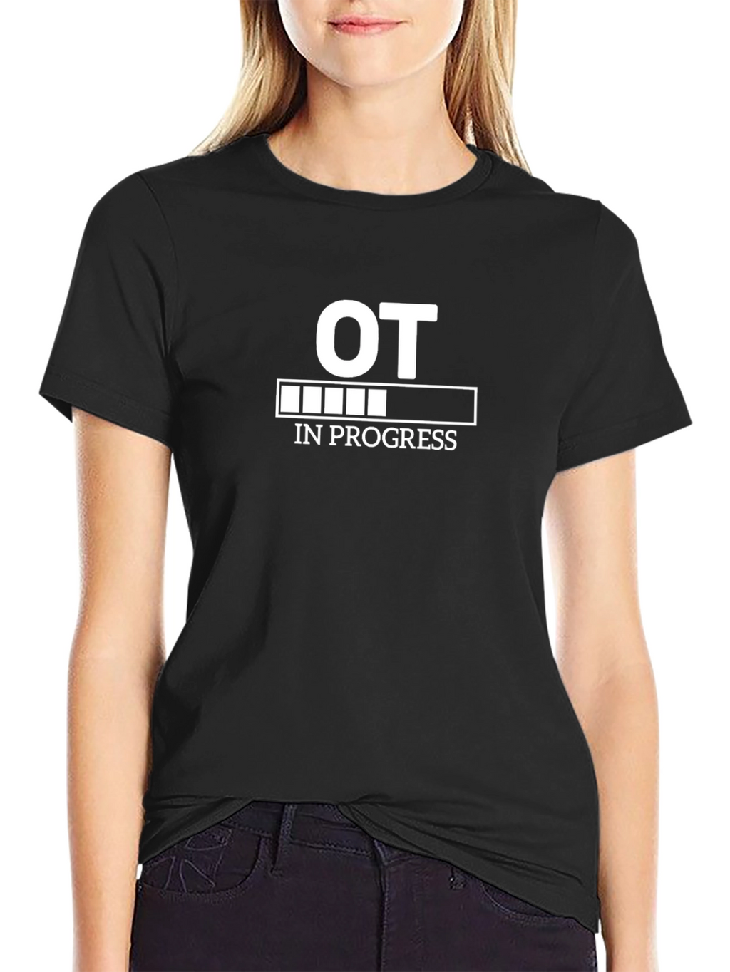 OT In Progress T-Shirt - Funny Occupational Therapy Tee