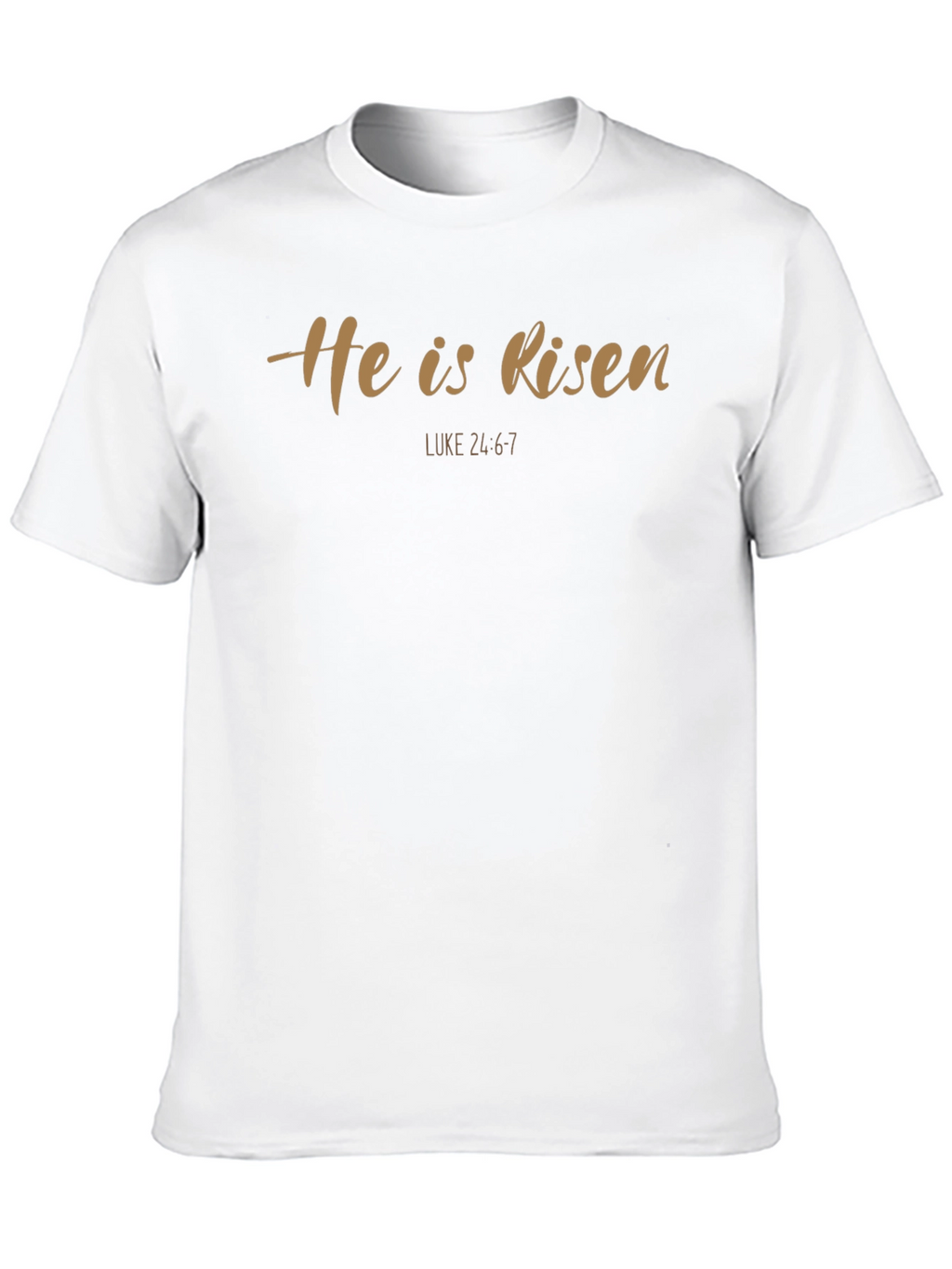 He is Risen Christian T-Shirt