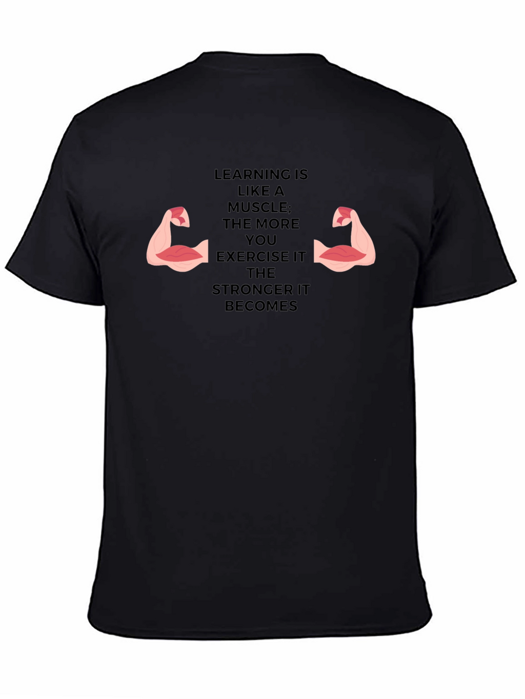 Learning Muscle Tee - Exercise Your Mind