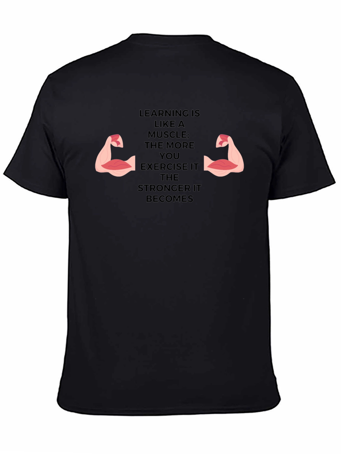 Learning Muscle Tee - Exercise Your Mind