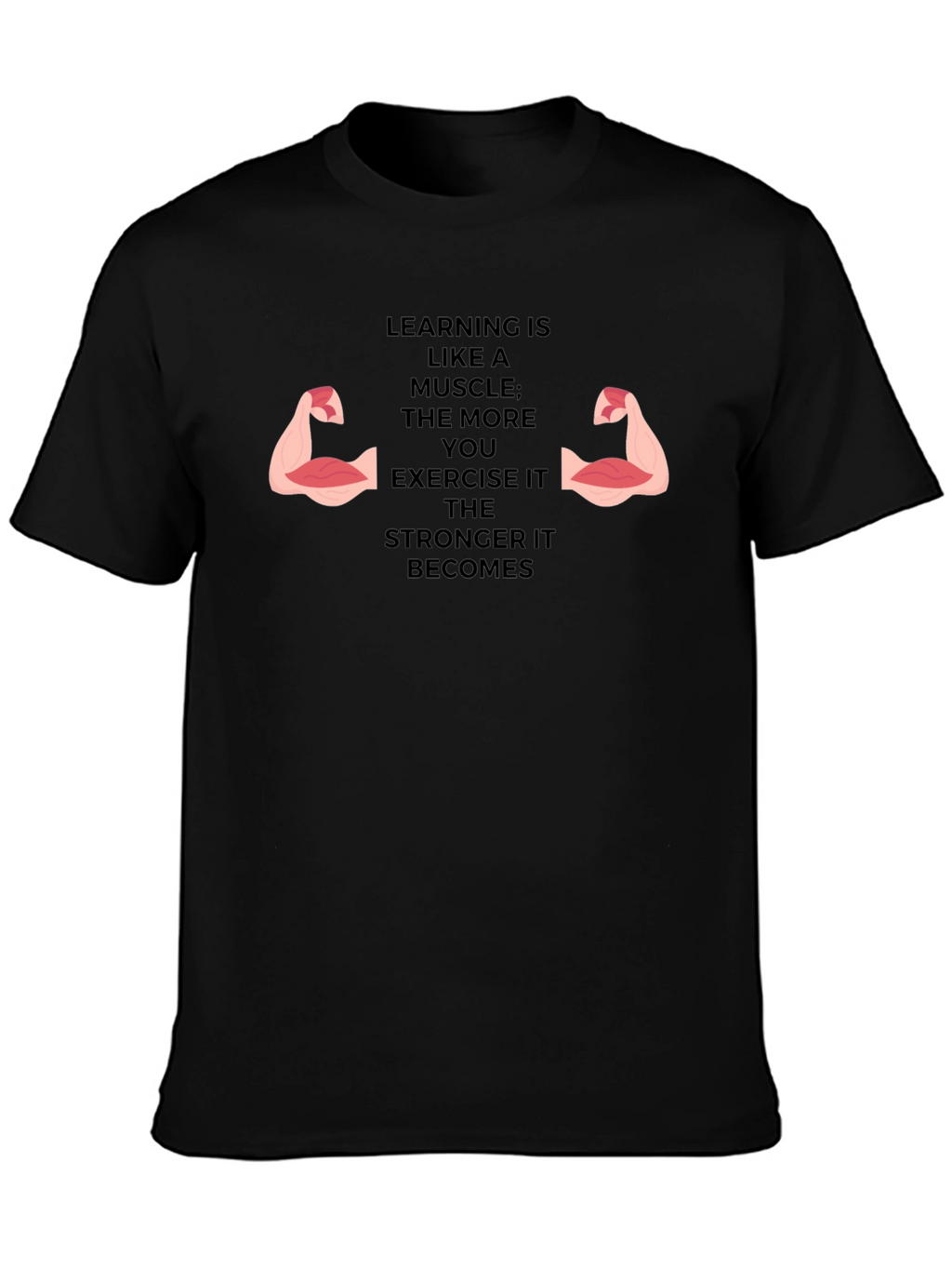 Learning Muscle Tee - Exercise Your Mind