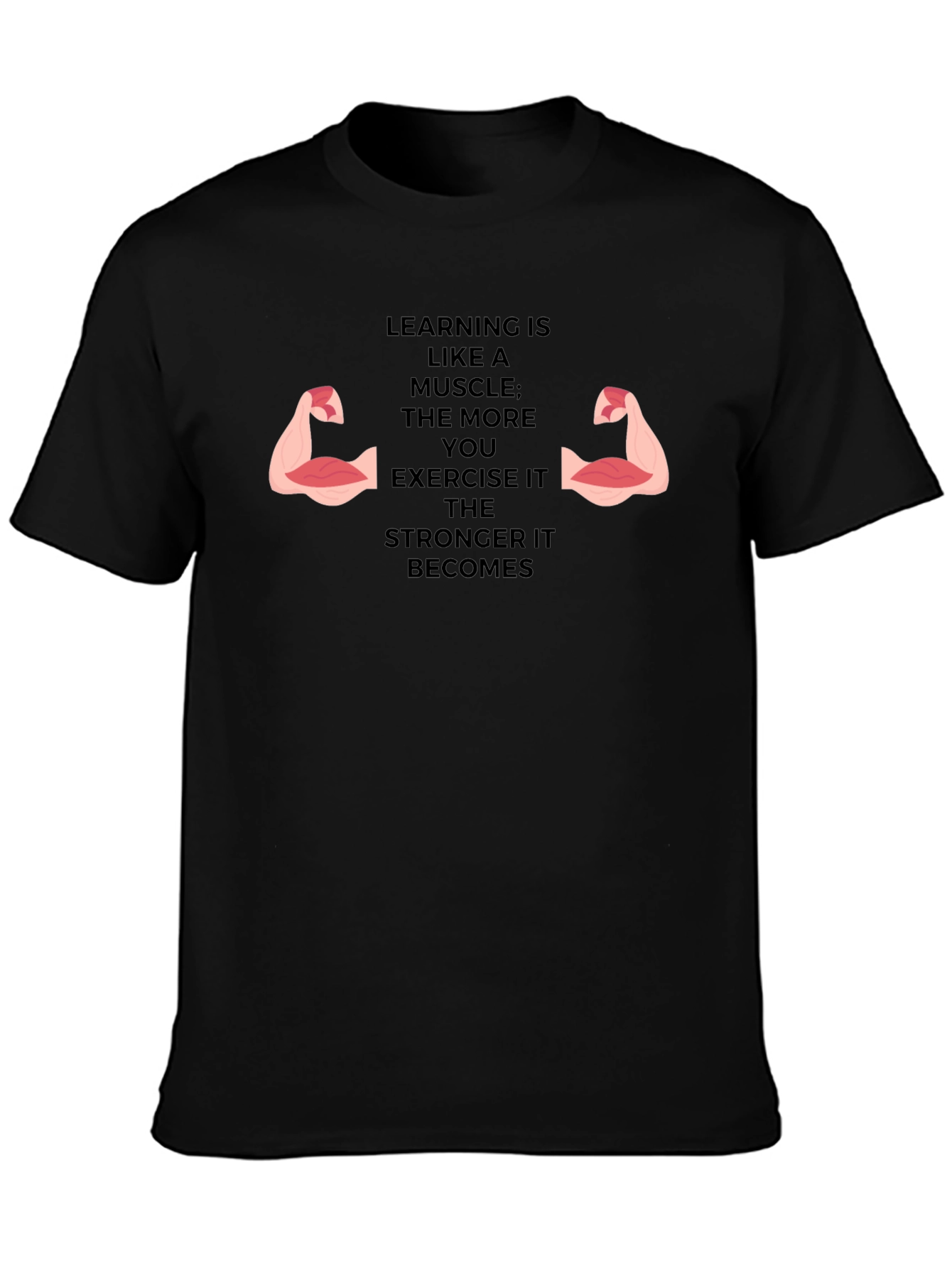 Learning Muscle Tee - Exercise Your Mind
