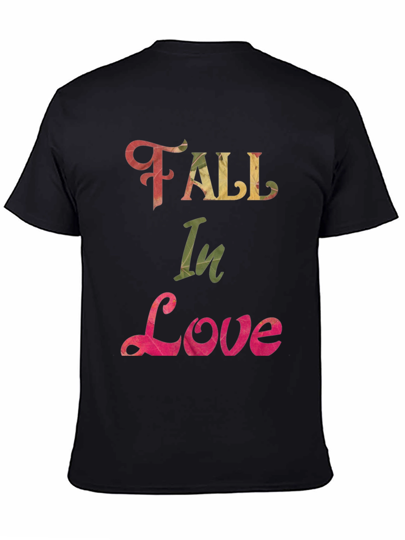 Fall In Love T-Shirt - Black Graphic Tee