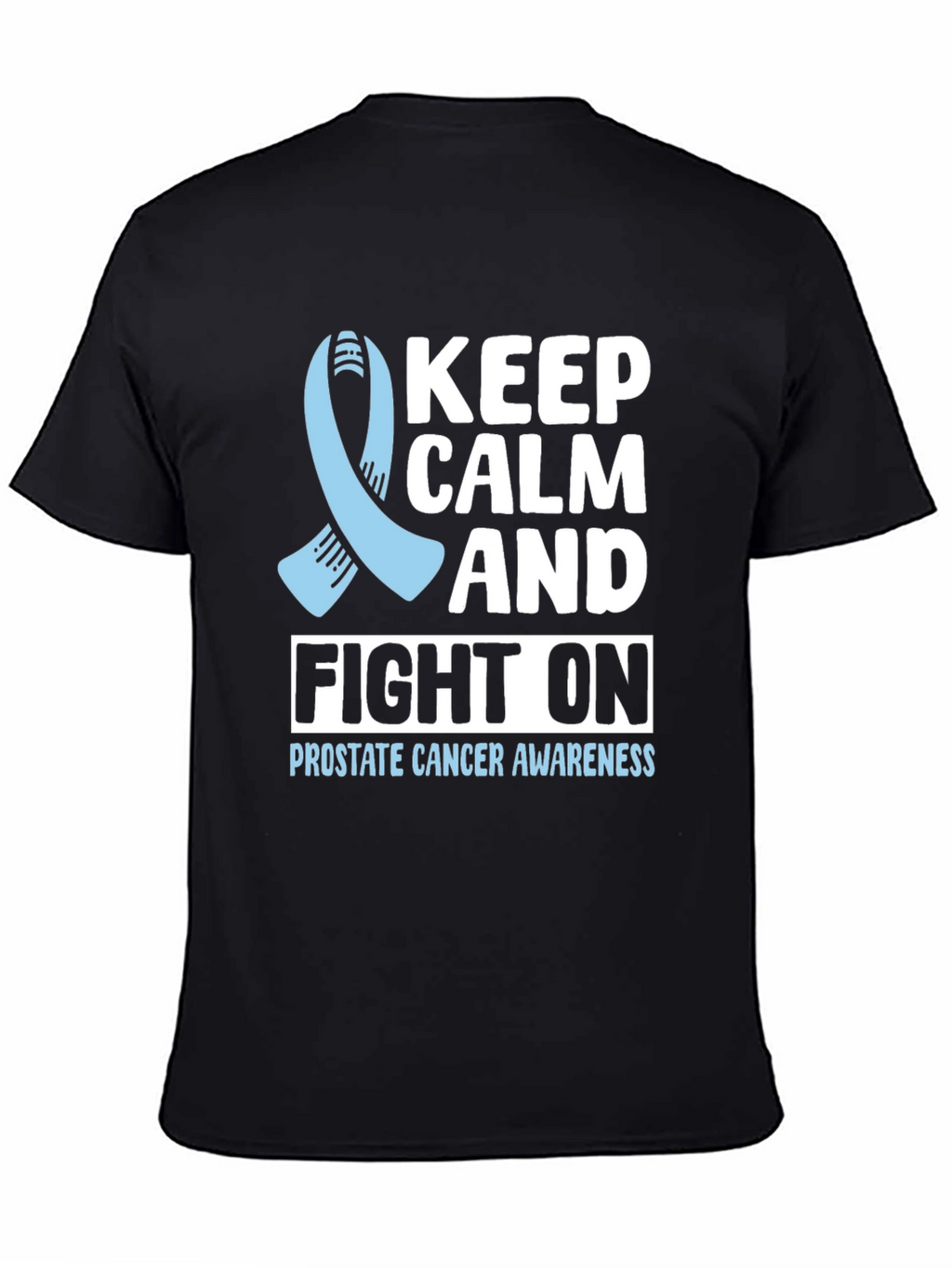 Prostate Cancer Awareness T-Shirt Keep Calm and Fight On