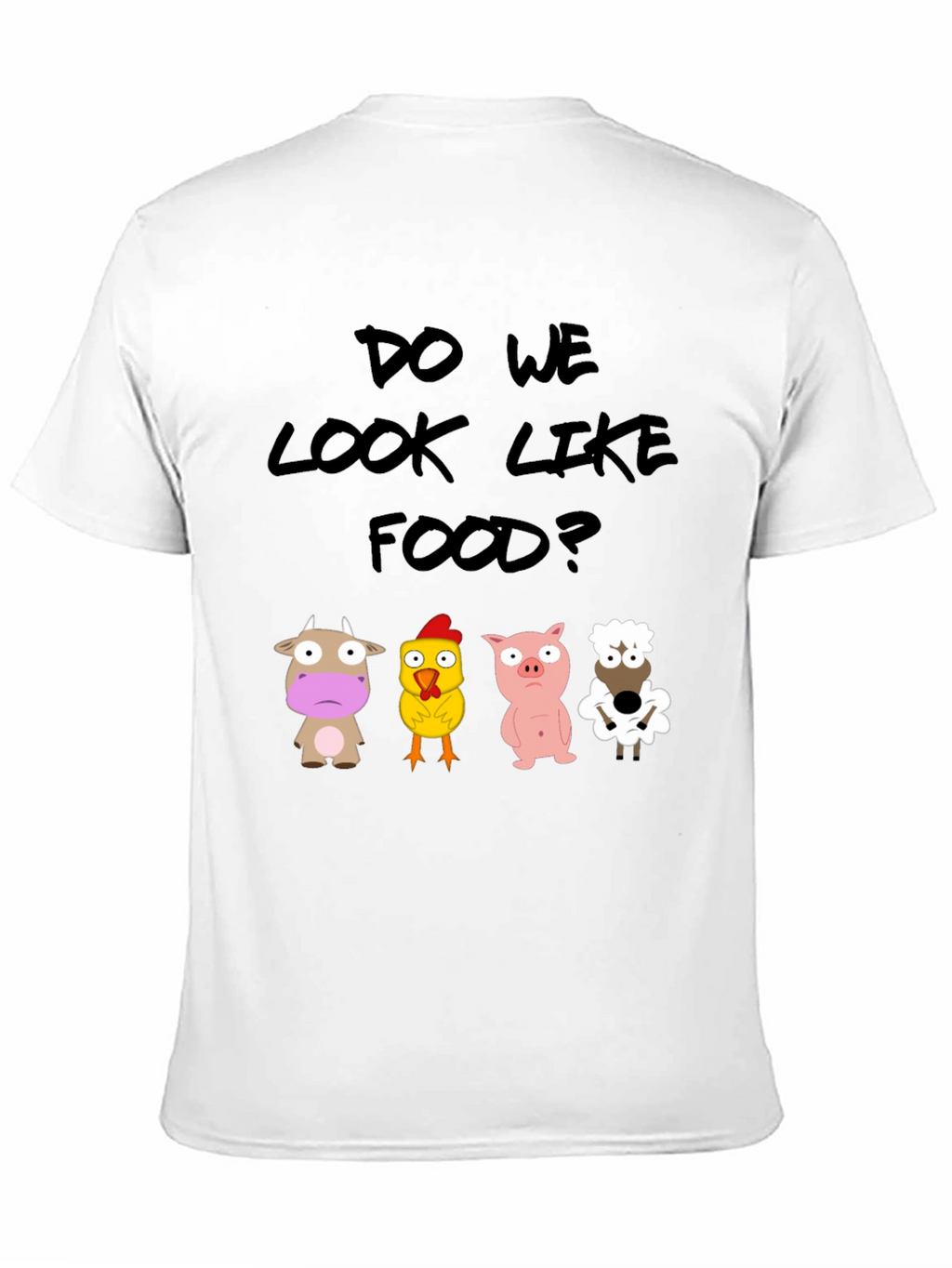 Do We Look Like Food? Novelty T-Shirt