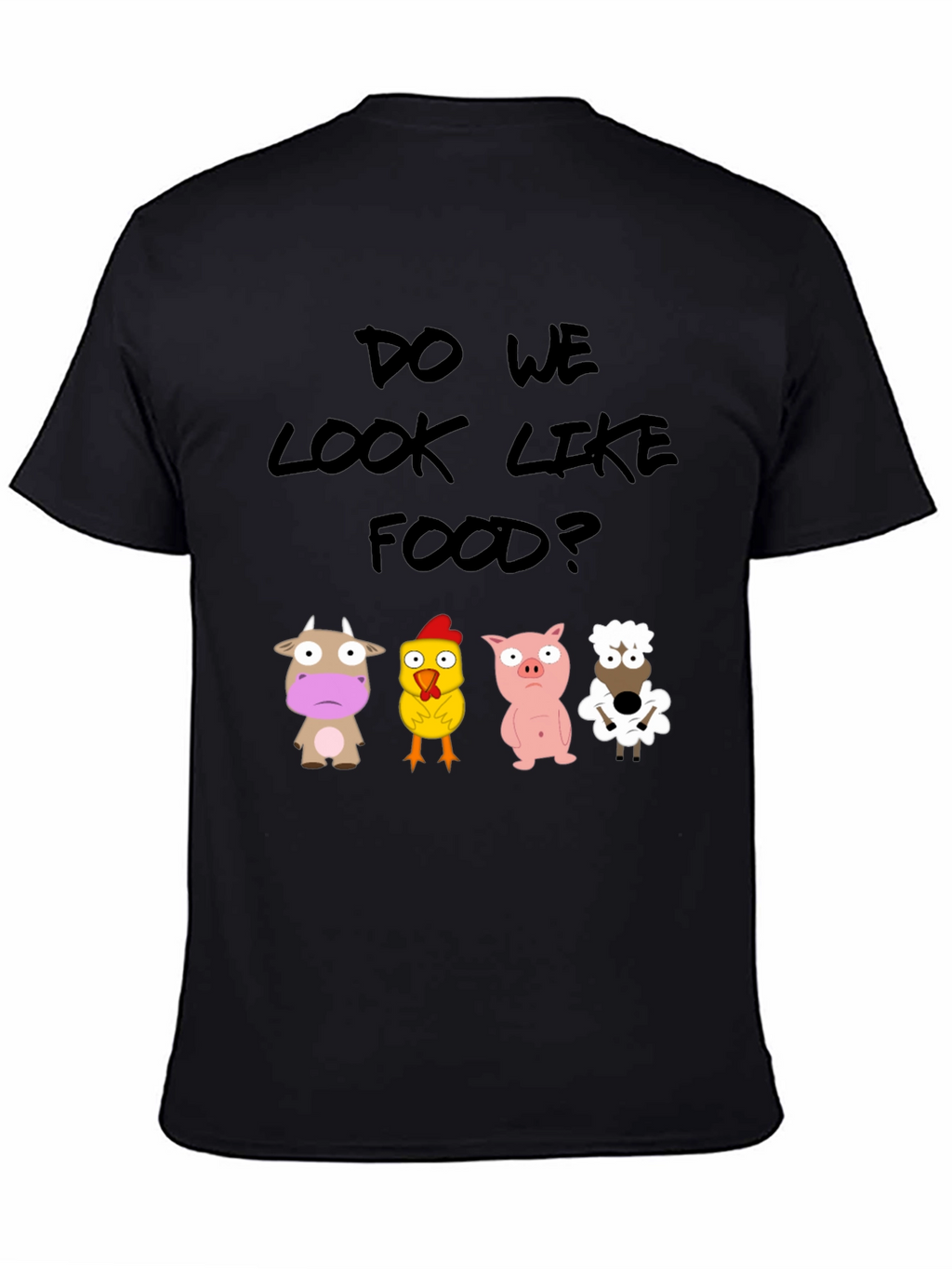 Do We Look Like Food? Novelty T-Shirt