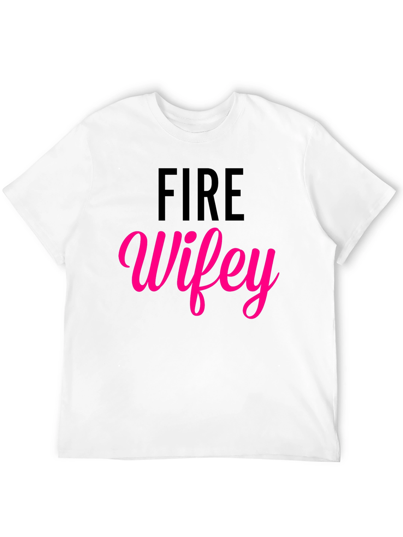 Fire Wifey T-Shirt - Black Cotton Blend Tee