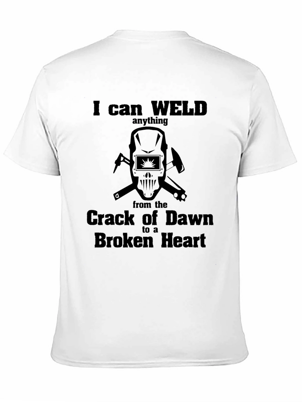 I Can Weld Anything T-Shirt