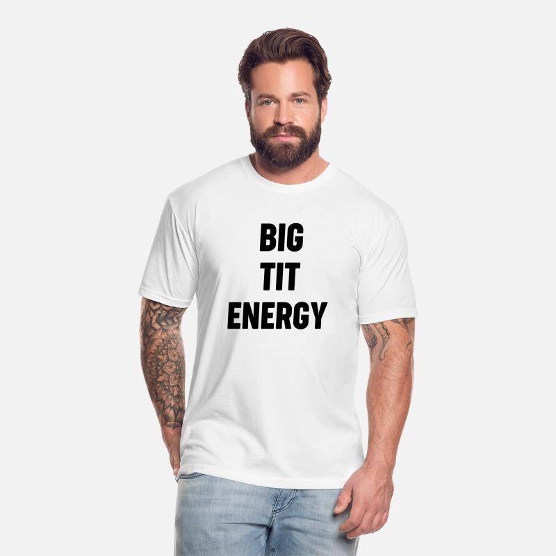 Big Tit Energy