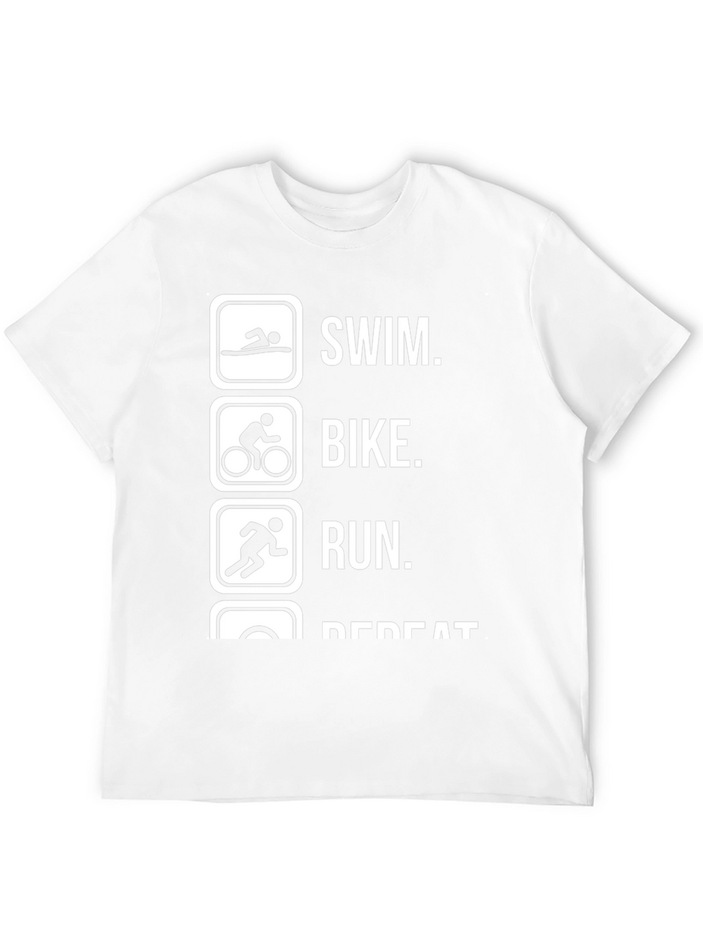 Triathlon Training T-Shirt: Swim Bike Run Repeat