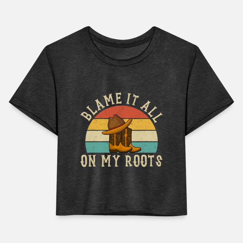 Blame It All On My Roots Country Music T Shirt
