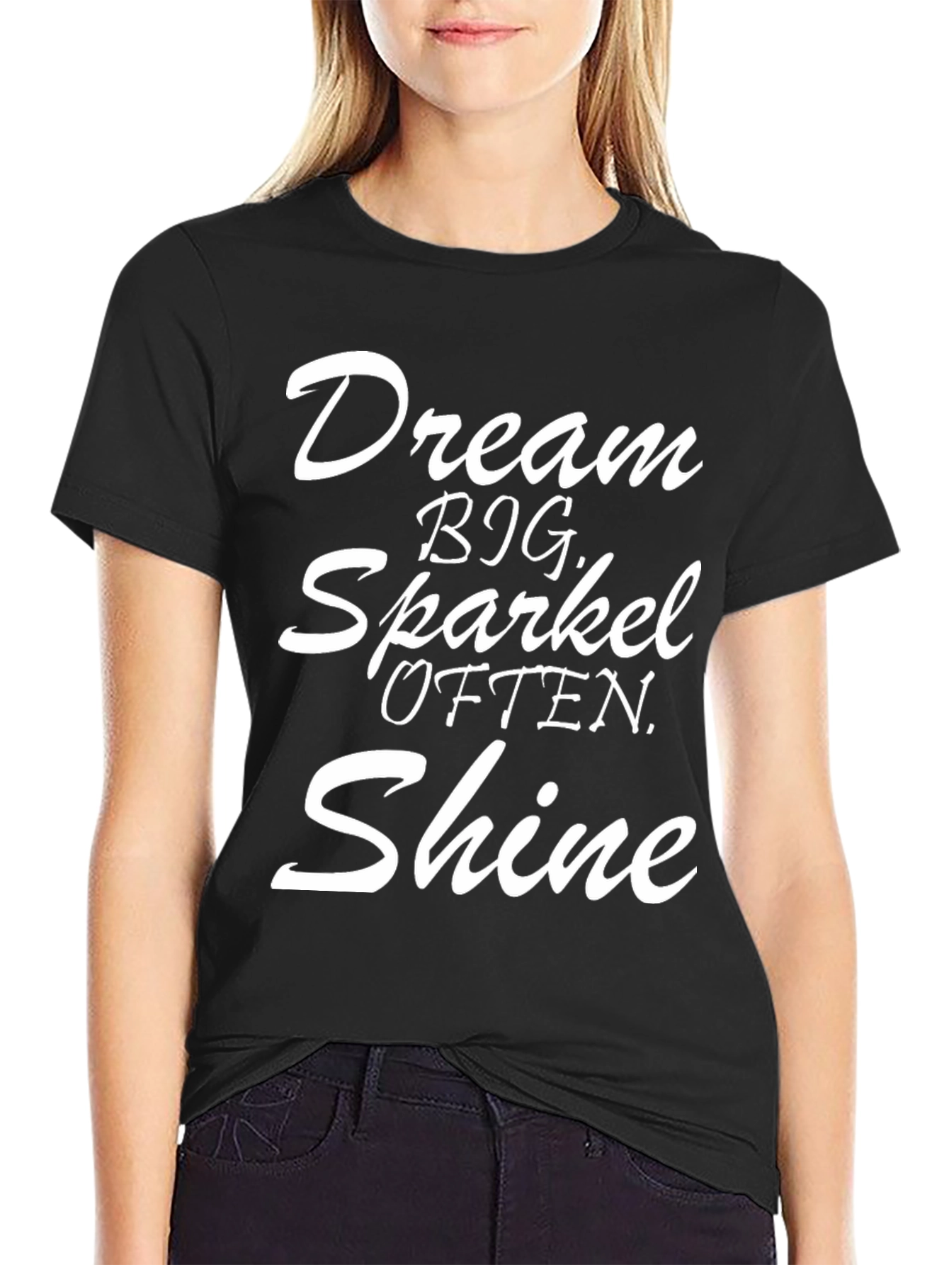 Dream Big Sparkle Shine T-Shirt