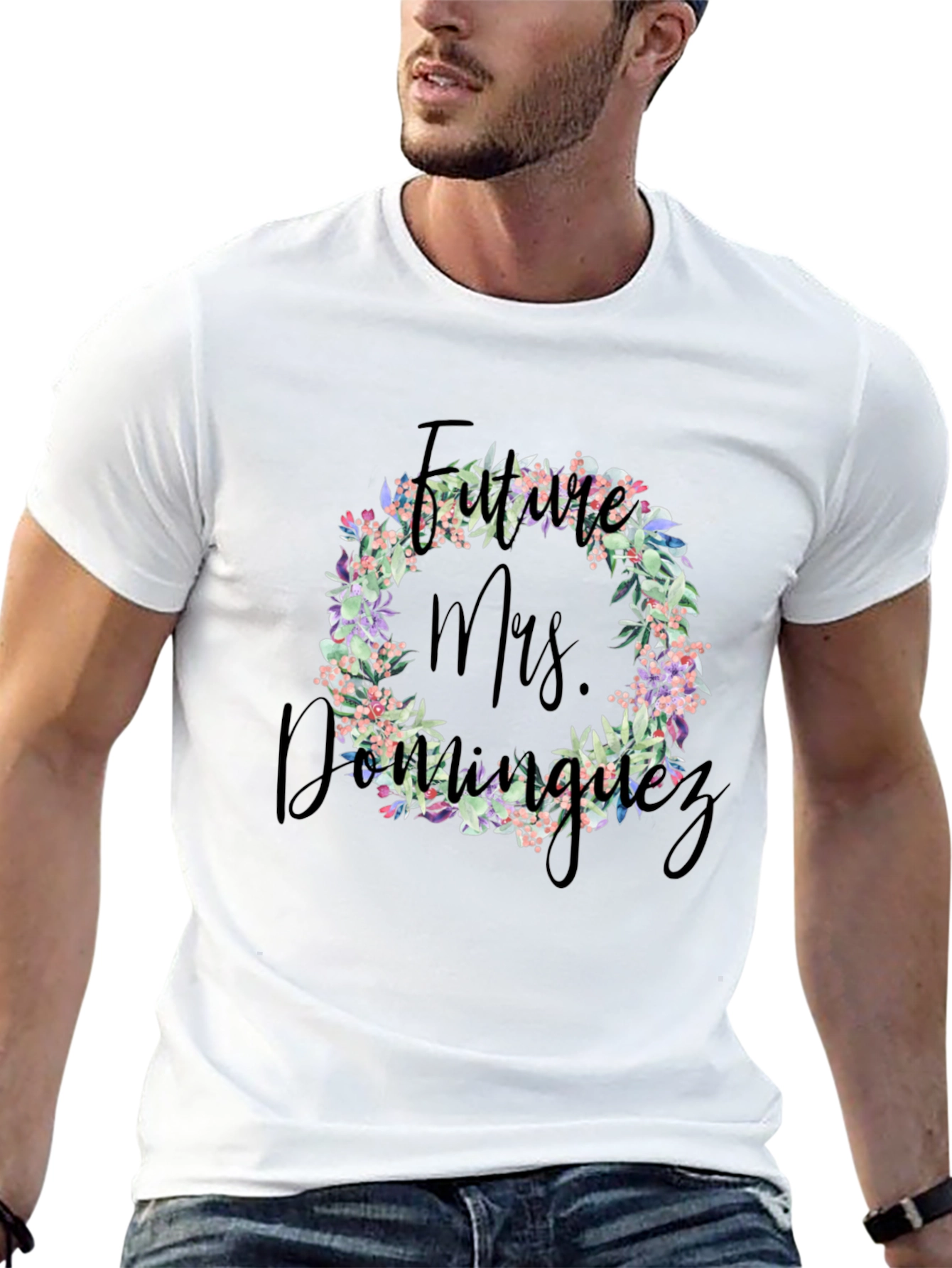 Future Mrs. Dominguez Floral Wreath T-Shirt