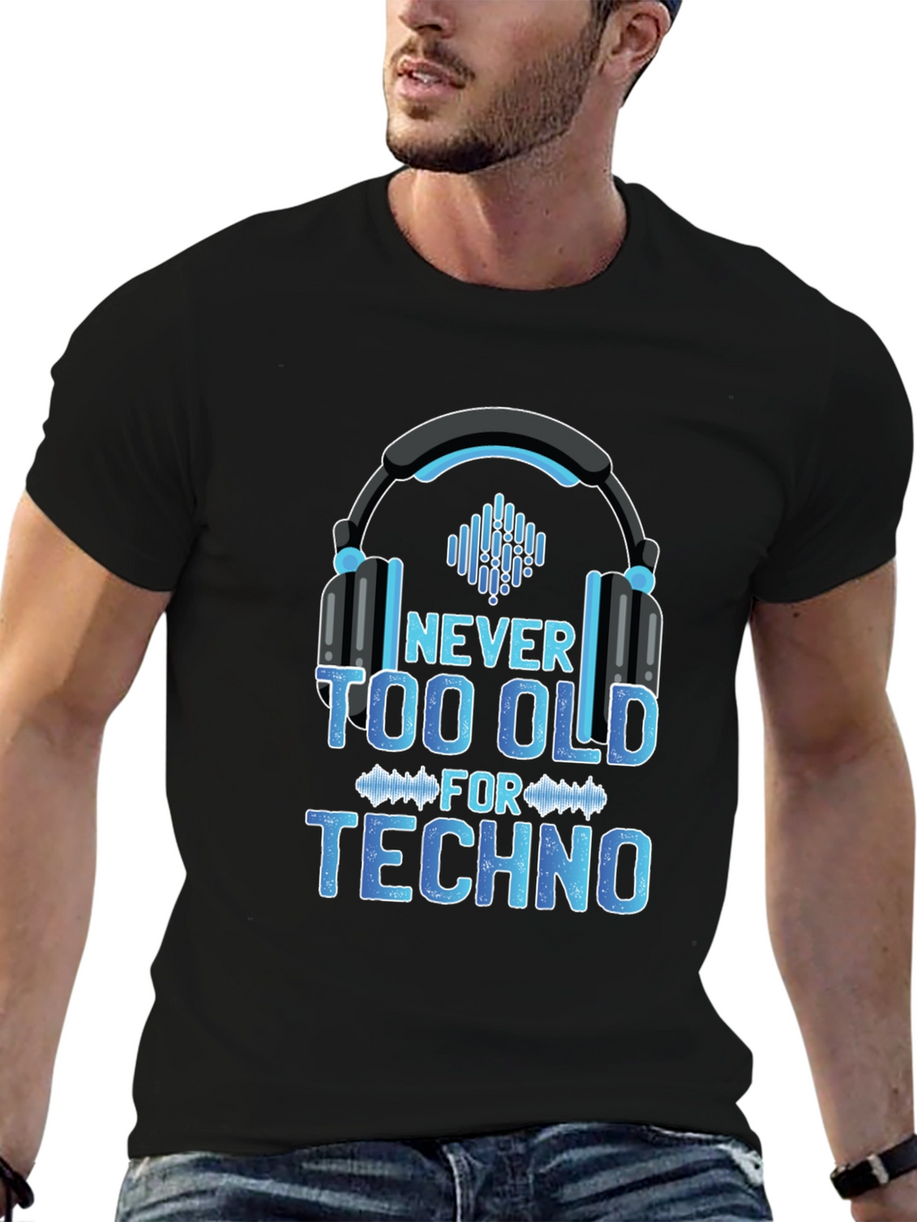 Never Too Old for Techno T-Shirt