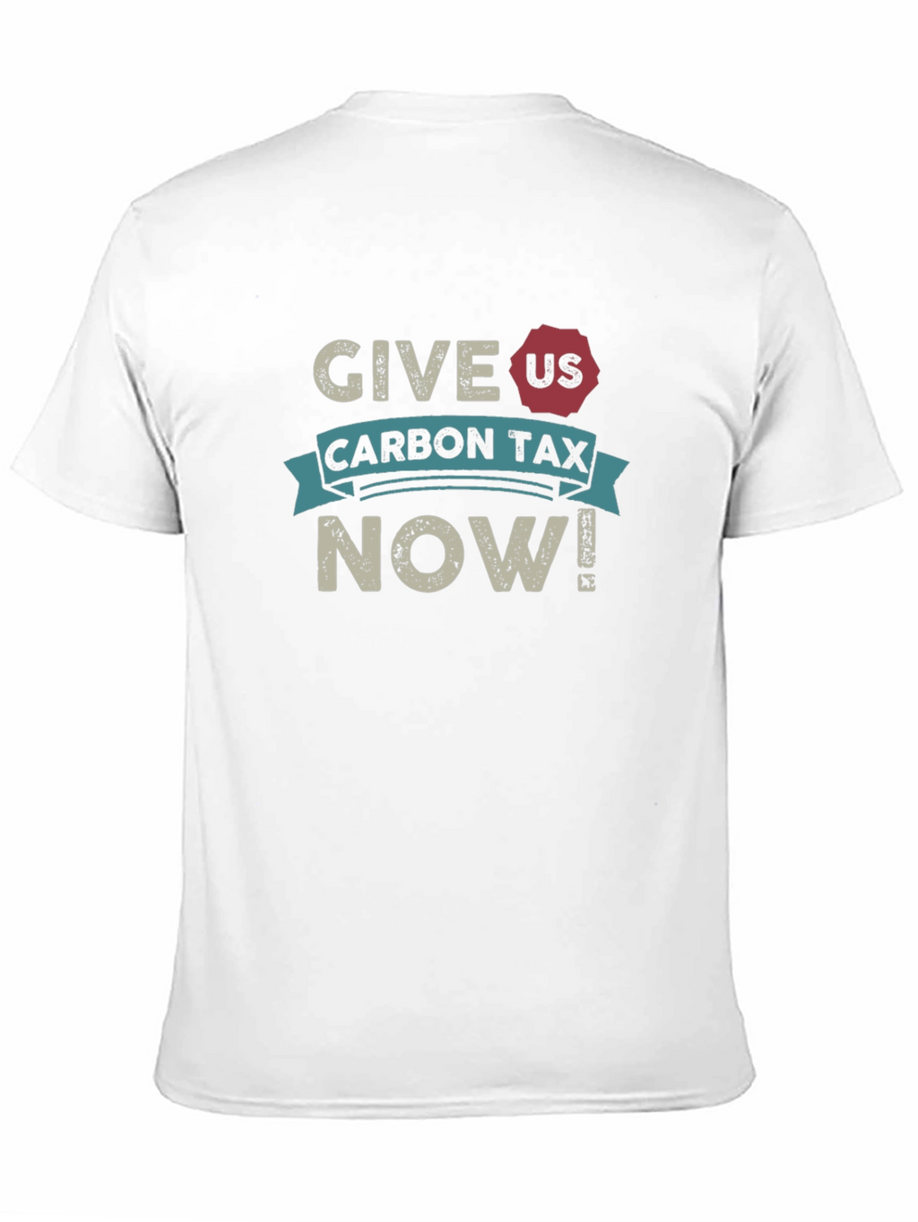 Give Us Carbon Tax Now! Black T-Shirt