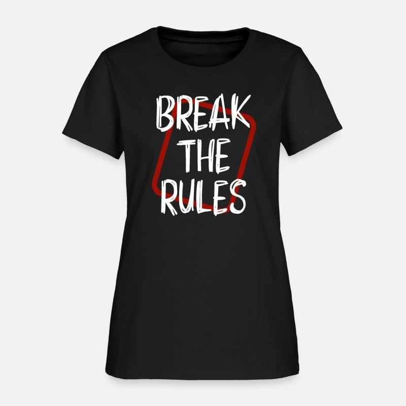 Break The Rules