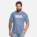 Bruh Funny Saying Meme Bro Mom Slang Boy Youth
