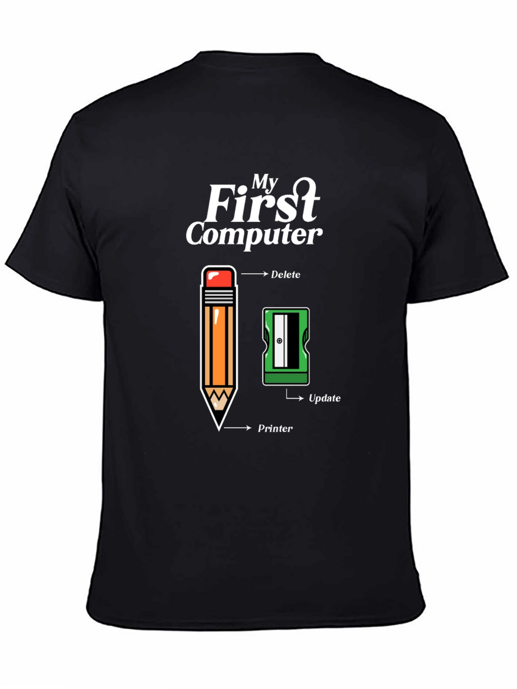 My First Computer T-Shirt - Pencil & Sharpener Design