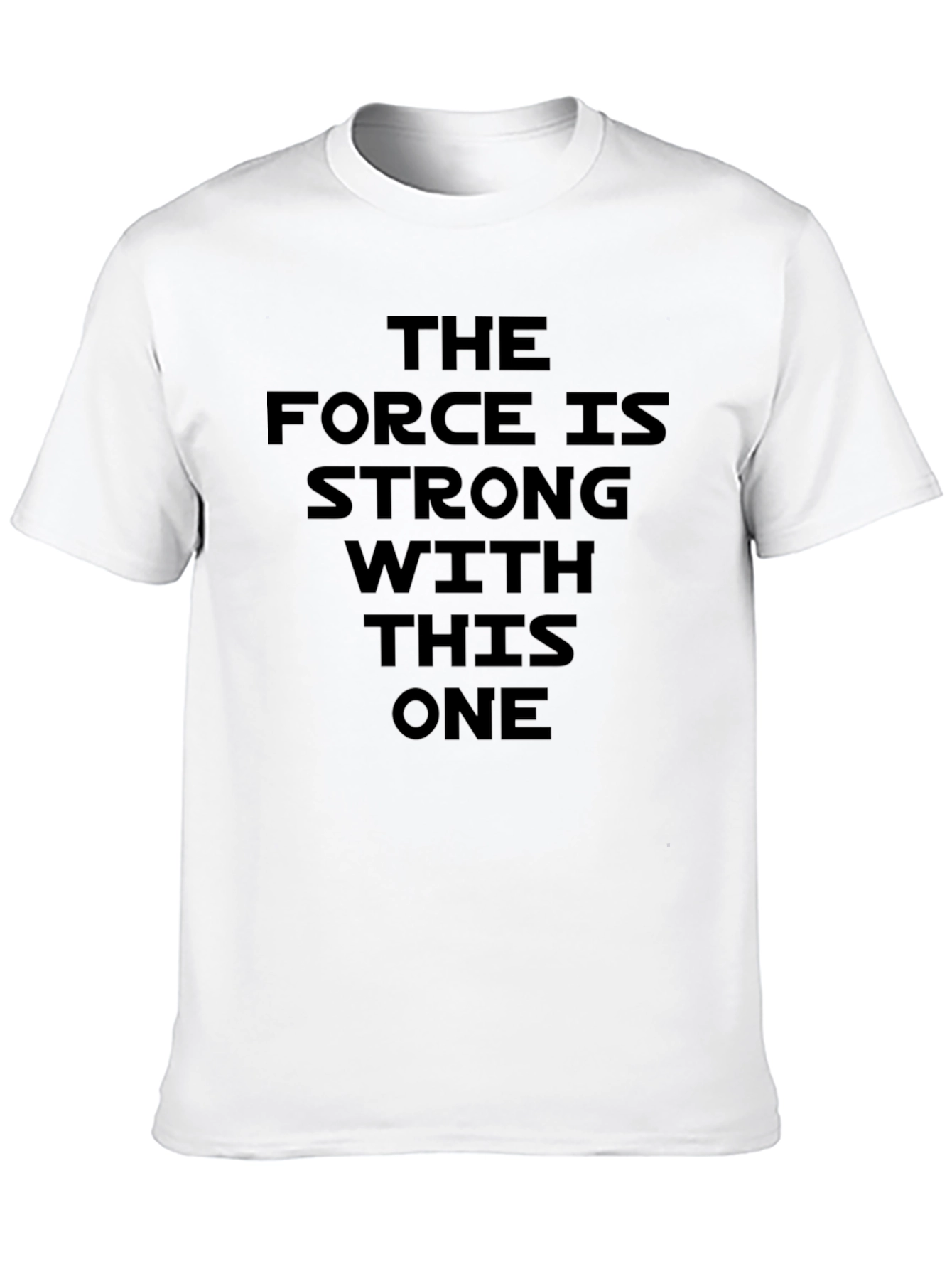 The Force Is Strong Black T-Shirt