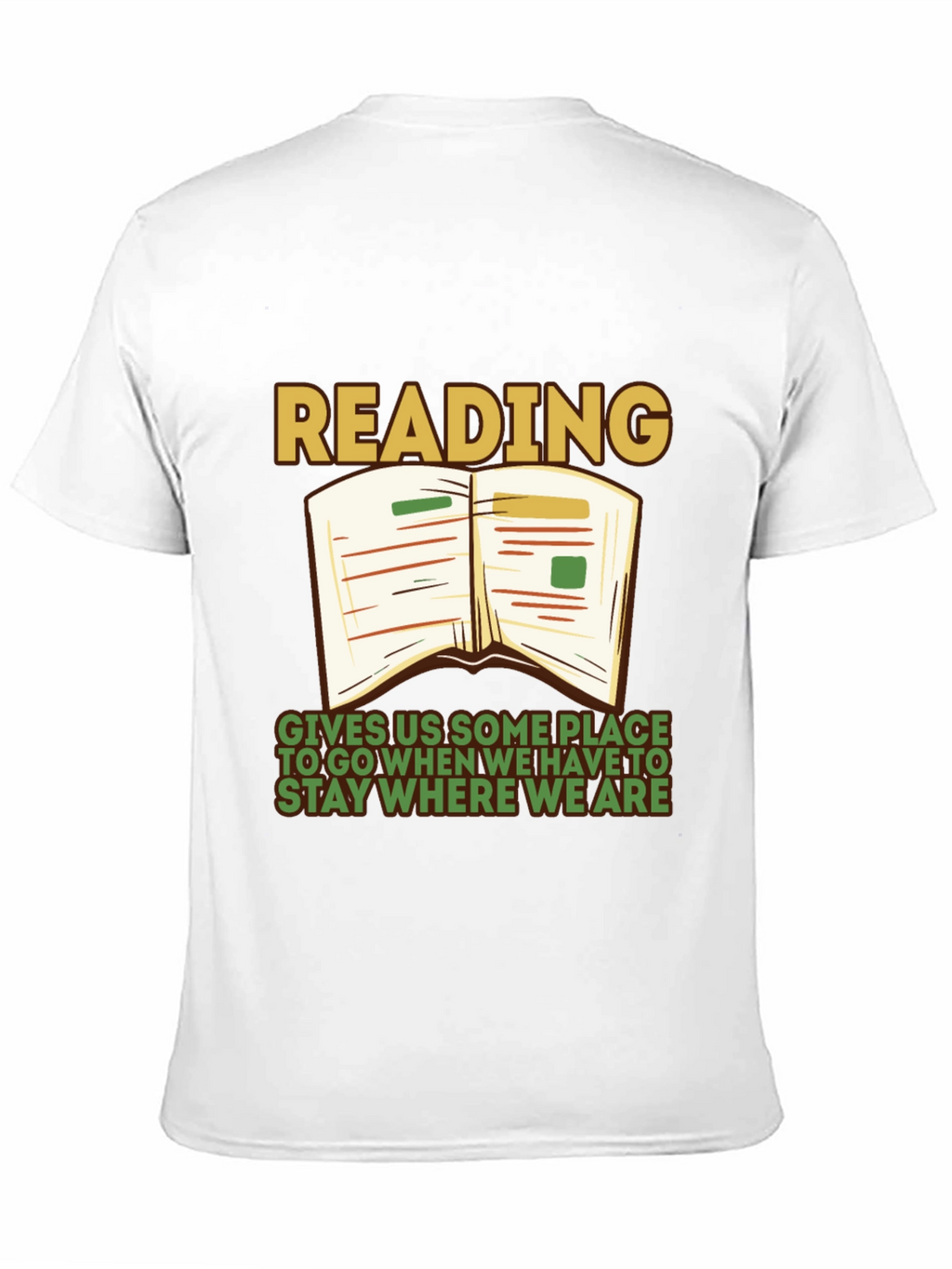 Reading Quote Graphic Tee - Stay Where We Are