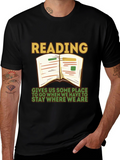 Reading Quote Graphic Tee - Stay Where We Are