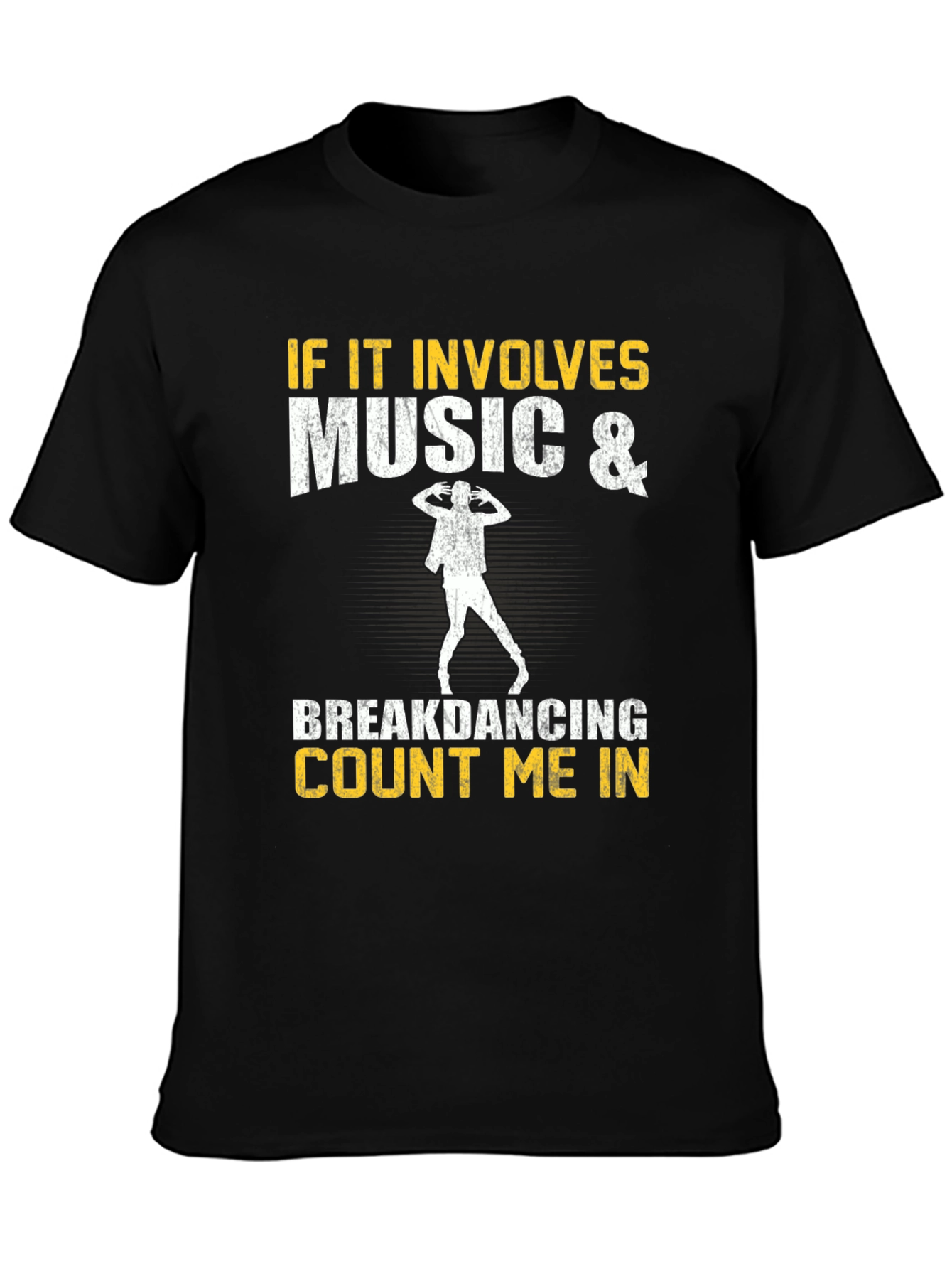 Music & Breakdancing T-Shirt