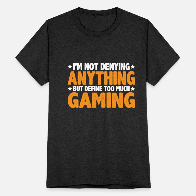 But Define Too Much Gaming 11