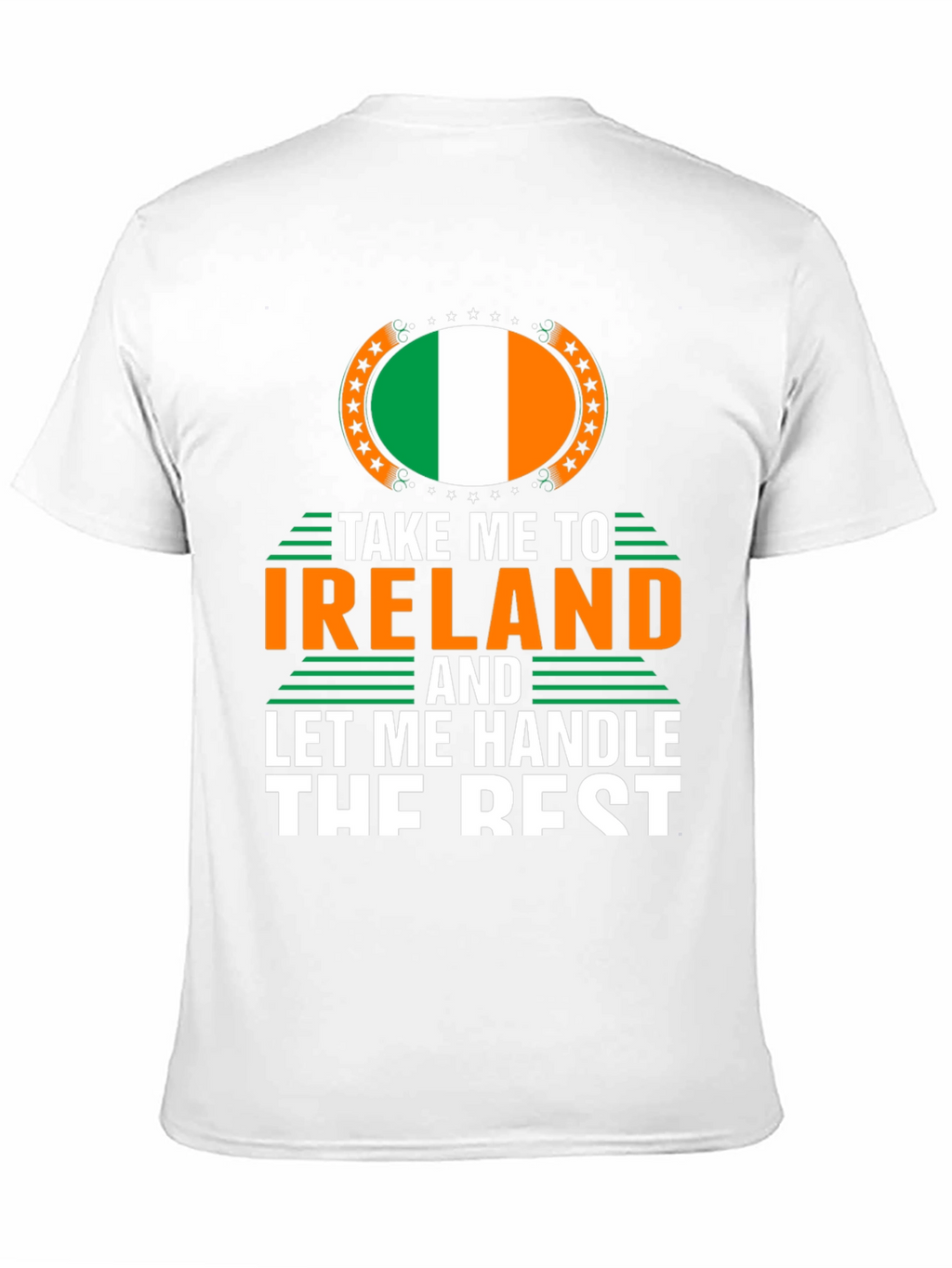 Ireland Graphic Tee - Take Me To Ireland T-Shirt