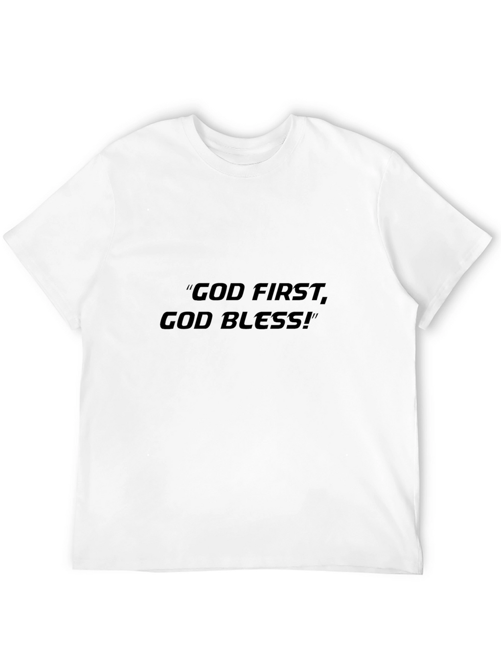 God First God Bless Black T-Shirt