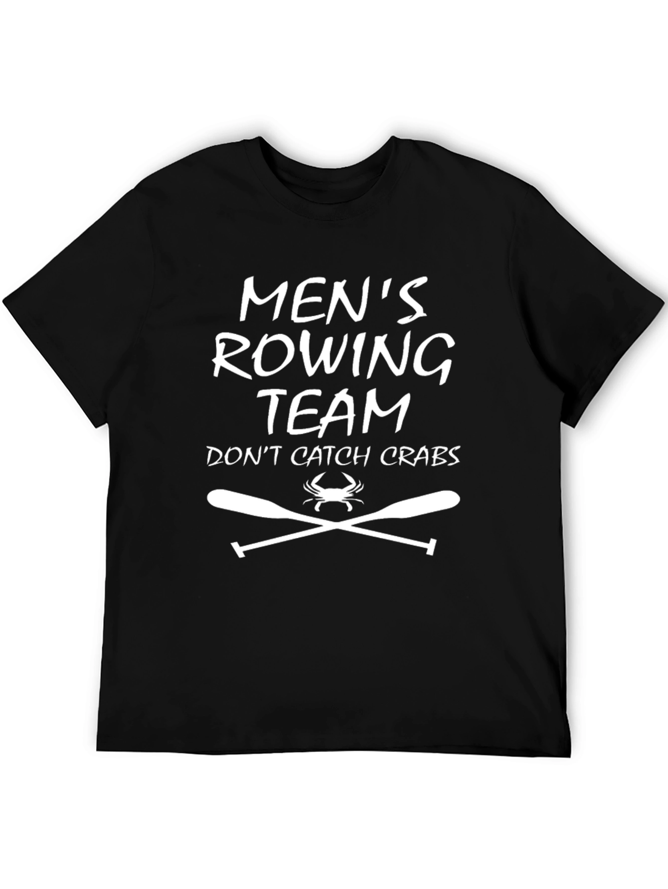 Mens Rowing Team T-Shirt - Dont Catch Crabs