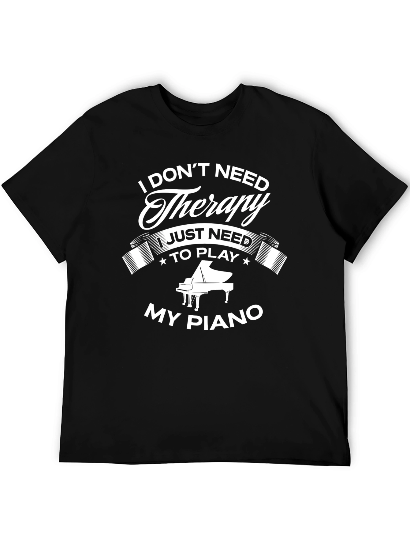Piano Therapy T-Shirt - Music Lover Gift