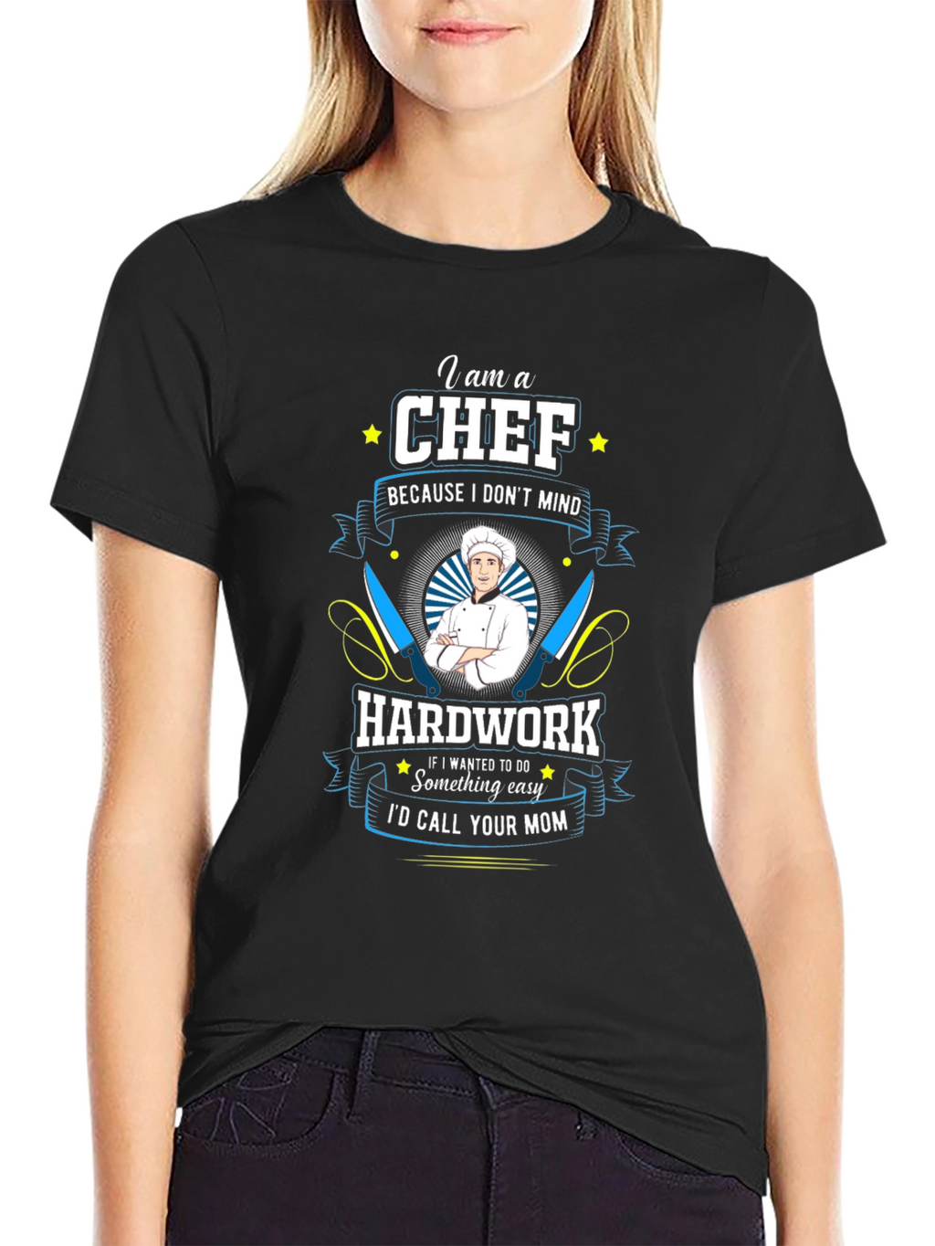 Chef T-Shirt: Hard Work Kitchen Humor