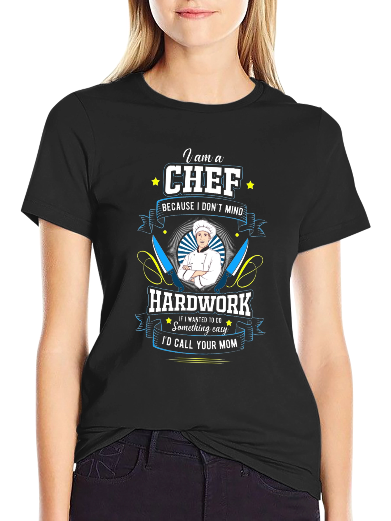 Chef T-Shirt: Hard Work Kitchen Humor