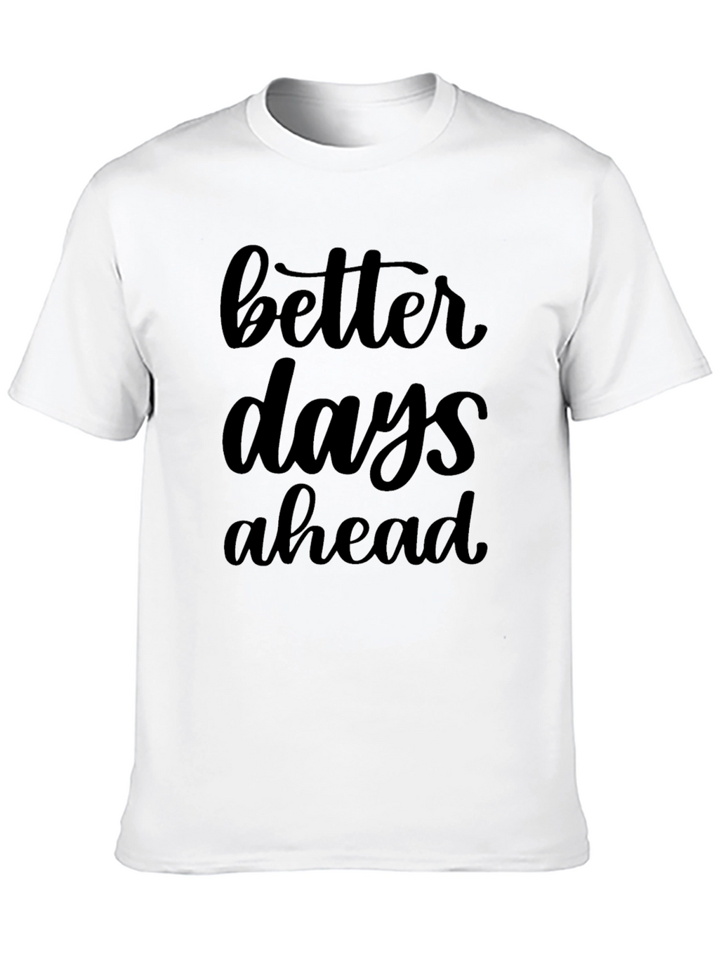 Better Days Ahead Graphic Tee - Black