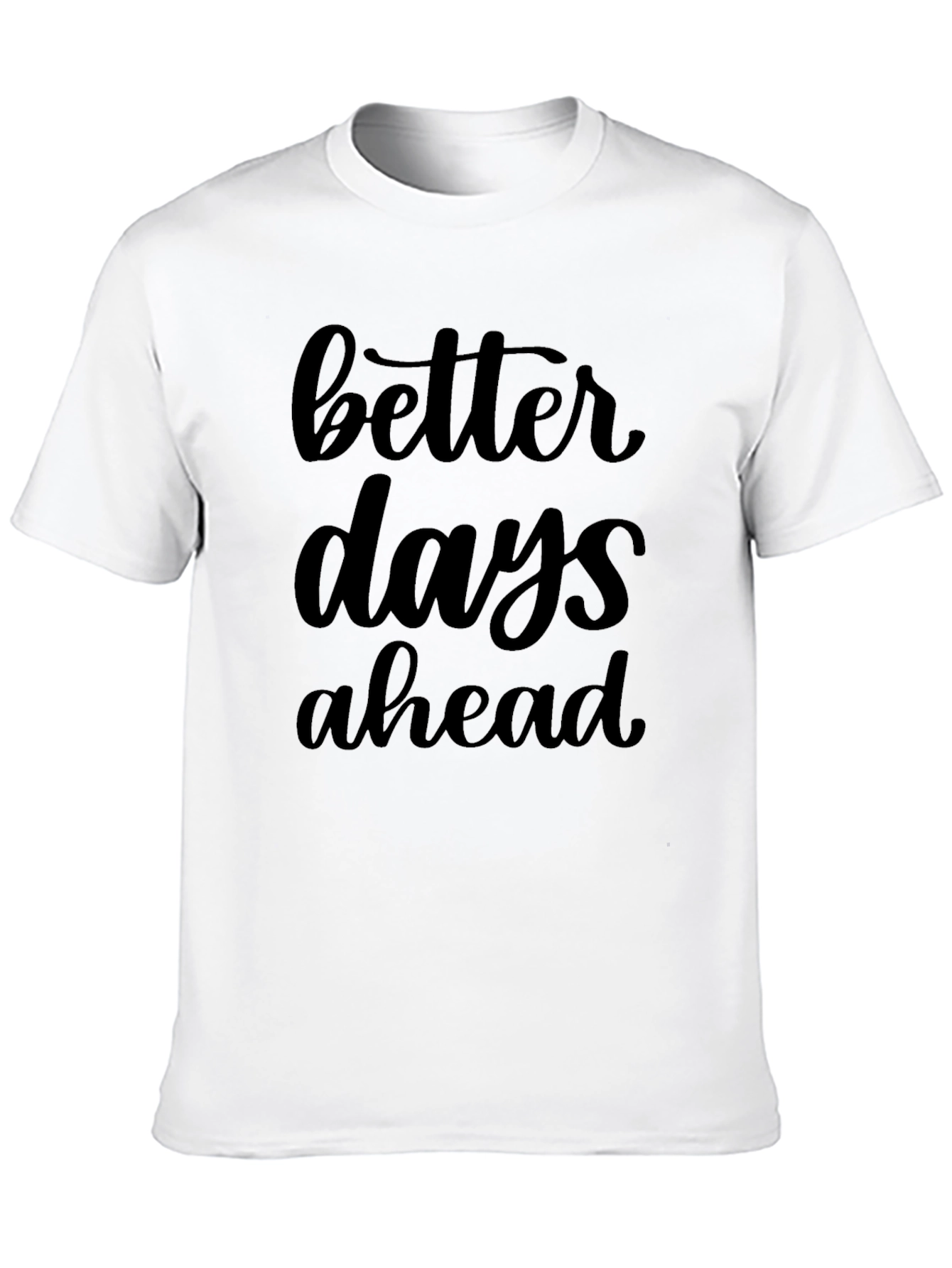 Better Days Ahead Graphic Tee - Black