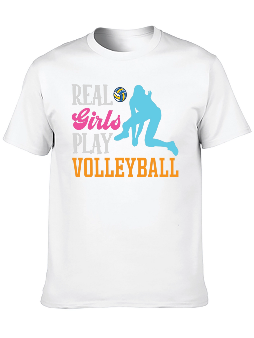 Real Girls Play Volleyball Graphic T-Shirt