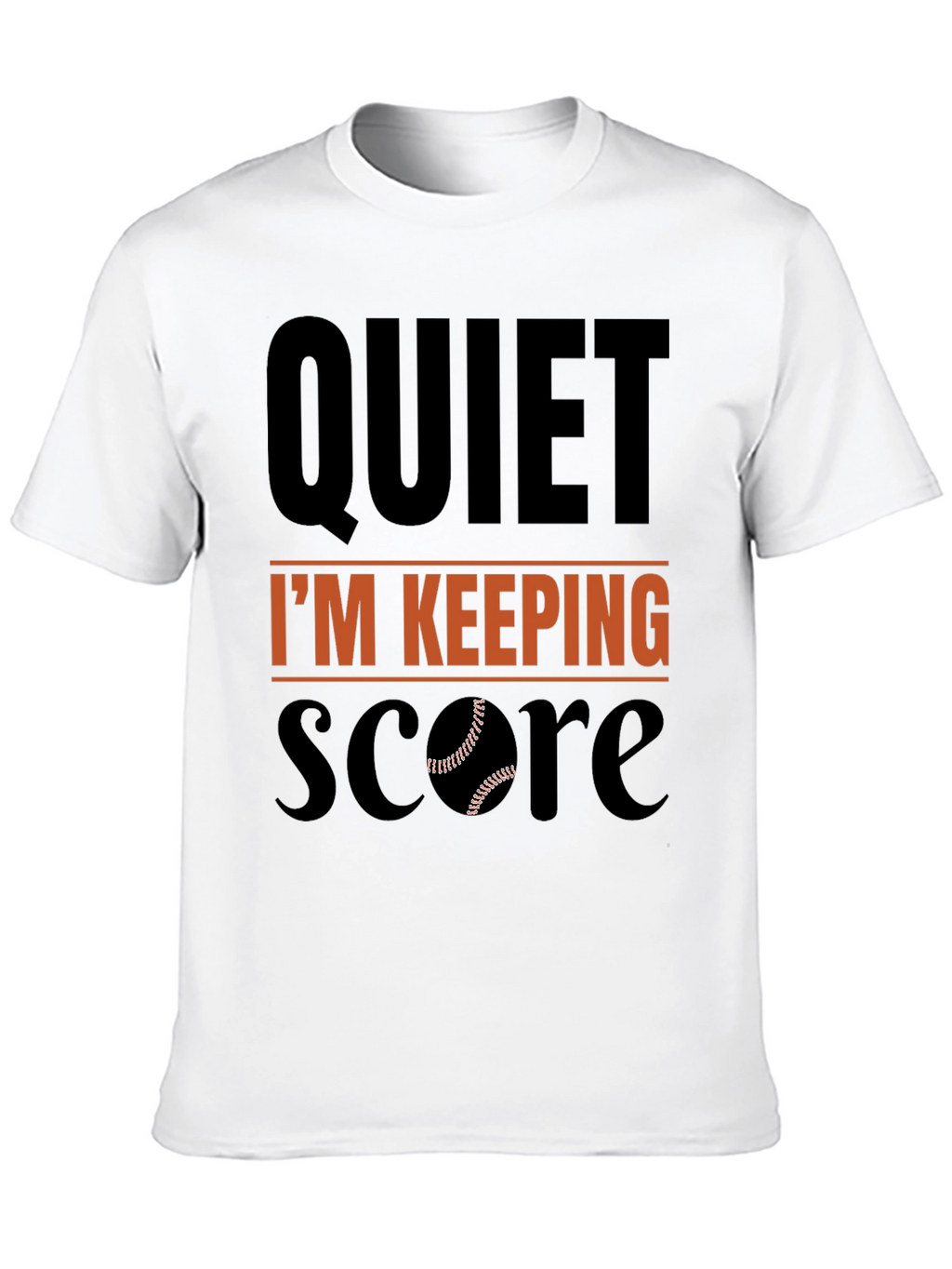 Quiet Im Keeping Score Baseball T-Shirt