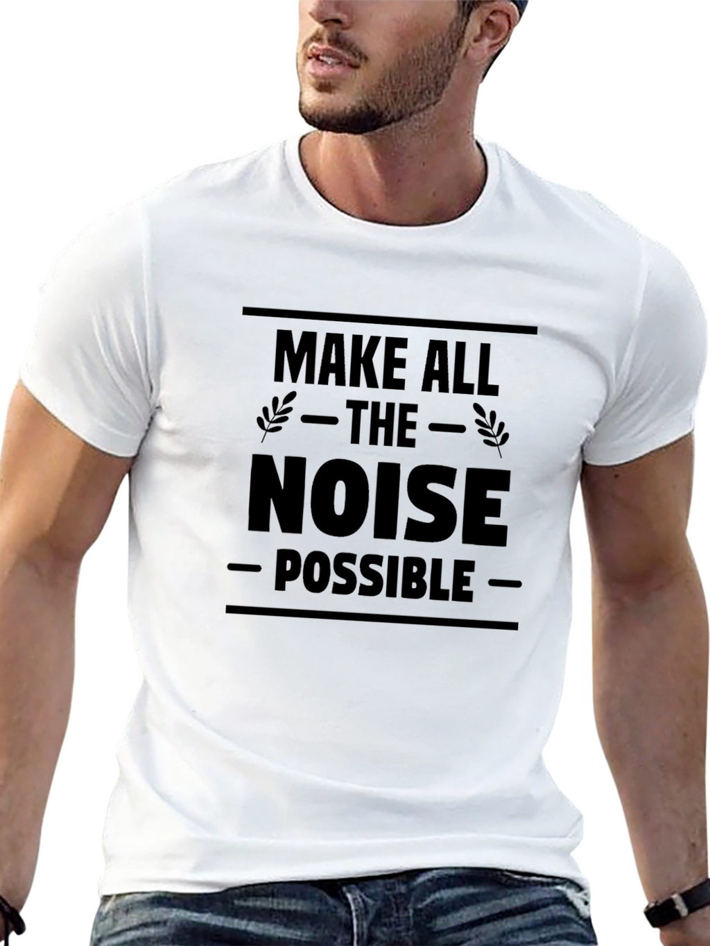 Make All The Noise Possible Black T-Shirt